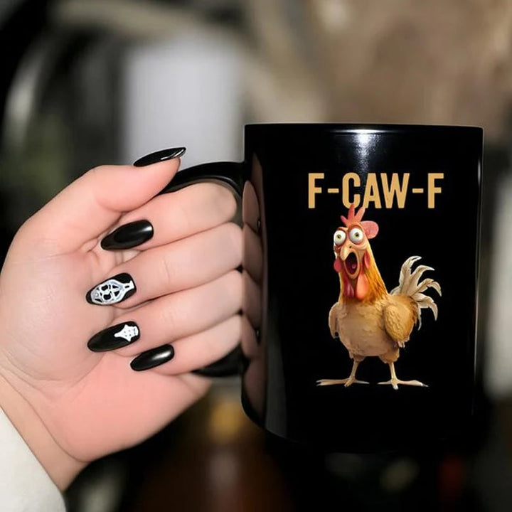 F-Caw-F Funny Chicken Mug
